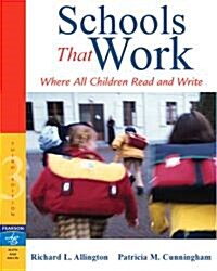 Schools That Work: Where All Children Read and Write (Paperback, 3)