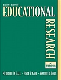 [중고] Educational Research: An Introduction (Hardcover, 8)