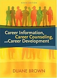 [중고] Career Information, Career Counseling, and Career Development (Hardcover, 9 Rev ed)