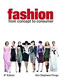 Fashion: From Concept to Consumer (Hardcover, 9)