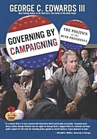 Governing by Campaigning (Paperback, 1st)