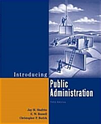 Introducing Public Administration (Hardcover, 5th)