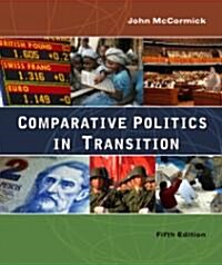 Comparative Politics in Transition (Paperback, 5th)