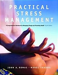 Practical Stress Management (Paperback, CD-ROM, 4th)