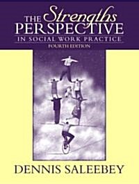 The Strengths Perspective In Social Work Practice (Paperback, 4th)