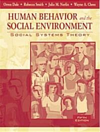 Human Behavior And The Social Environment (Hardcover, 5th)