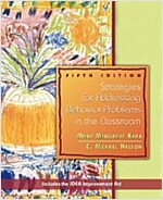Strategies For Addressing Behavior Problems In The Classroom (Paperback, 5th)