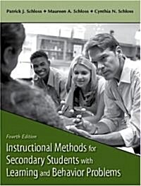 Instructional Methods for Secondary Students with Learning and Behavior Problems (Paperback, 4)