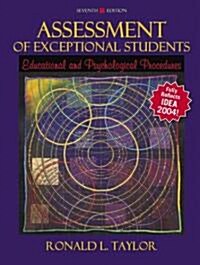 Assessment of Exceptional Students : Educational and Psychological Procedures (Hardcover, 7 Rev ed)