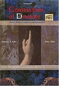 Constructions Of Deviance (Paperback, 5th)