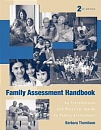 The Family Assessment Handbook (Paperback, 2nd)