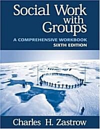 [중고] Social Work With Groups (Paperback, 6th)