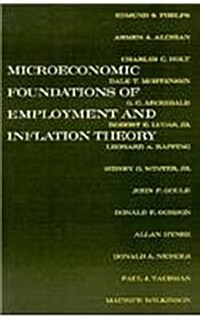 The Microeconomic Foundations of Employment and Inflation Theory (Paperback)