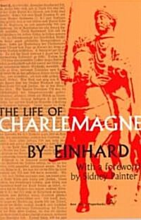 The Life of Charlemagne (Paperback)