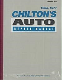 Chiltons Auto Repair Manual, 1964-1971 - Collectors Edition (Paperback)