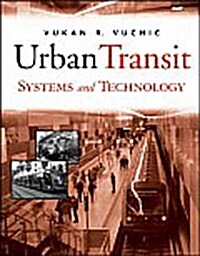 Urban Transit Systems and Technology (Hardcover)