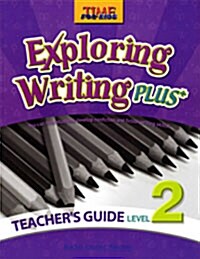 [중고] Time for Kids Exploring Writing Plus Level 2 : Teachers Guide (Paperback)