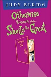 Otherwise Known as Sheila the Great (Hardcover)