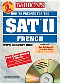 Barrons How to Prepare for the Sat II French (Paperback, Compact Disc)