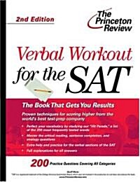 Verbal Workout for the SAT, 2nd Edition (Sat Verbal Workout)