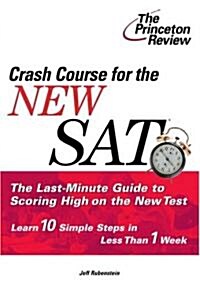 Crash Course For The New Sat (Paperback, 3rd)