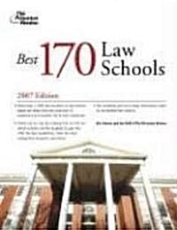 Best 170 Law Schools 2007 (Paperback)