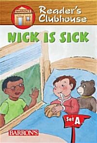 Nick Is Sick (Paperback)