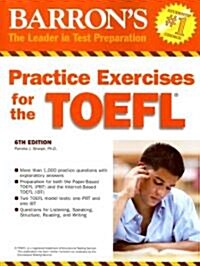 Barrons Practice Exercises for the TOEFL (Paperback, 6th)