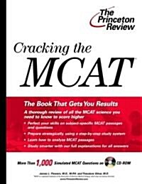 Cracking the MCAT with Practice Questions on CD-ROM (Graduate Test Prep)
