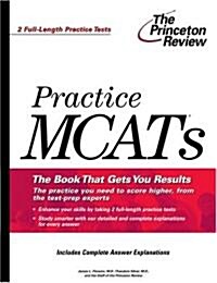 Practice MCATs (Paperback)