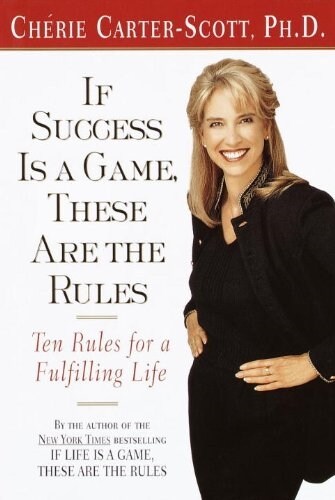 If Success Is a Game, These Are the Rules (Paperback)