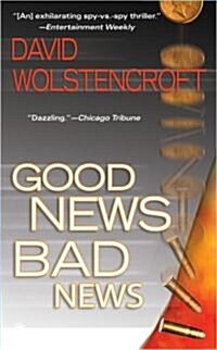 Good News, Bad News (Paperback, Reprint)