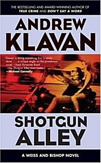 Shotgun Alley (Paperback, Reprint)