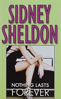 Nothing Lasts Forever (Mass Market Paperback)