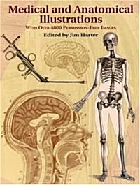 Medical and Anatomical Illustrations: With Over 4800 Permission-Free Images (Paperback)