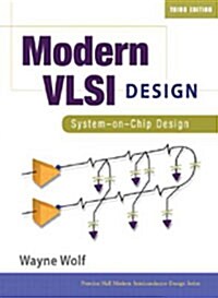 Modern VLSI Design: System-on-Chip Design (3/e, Paperback)