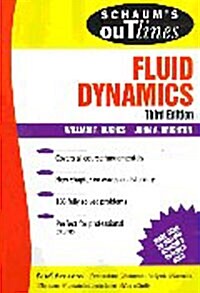 Schaums Outline of Fluid Dynamics (3/e, Paperback)