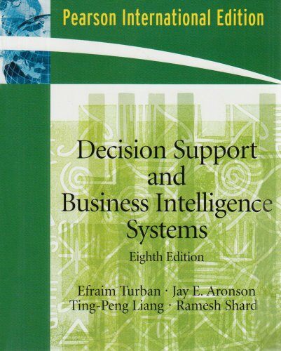 Decision Support and Business Intelligence Systems (Paperback)