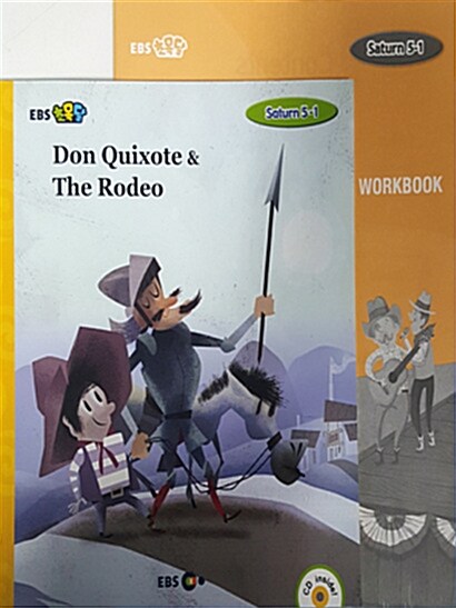 [EBS 초등영어] EBS 초목달 Saturn 5-1 세트 Don Quixote & The Rodeo (스토리북 + CD + 워크북)
