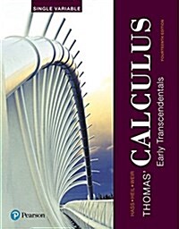Thomas Calculus: Early Transcendentals, Single Variable Plus Mylab Math with Pearson Etext -- 24-Month Access Card Package [With Access Code] (Paperback, 14)