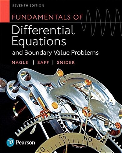 Fundamentals of Differential Equations and Boundary Value Problems Plus Mylab Math with Pearson Etext -- 24-Month Access Card Package [With Access Cod (Hardcover, 7)