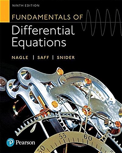 Fundamentals of Differential Equations Plus Mylab Math with Pearson Etext -- 24-Month Access Card Package [With Access Code] (Hardcover, 9)