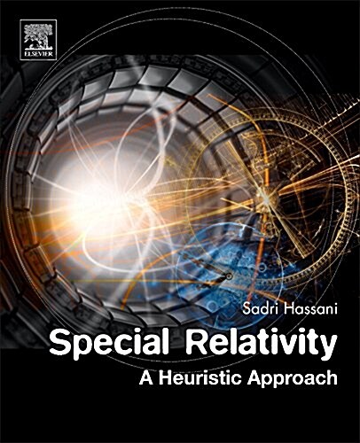 Special Relativity: A Heuristic Approach (Paperback)