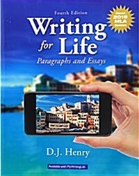 Writing for Life: Paragraphs and Essays, MLA Update (Paperback, 4)