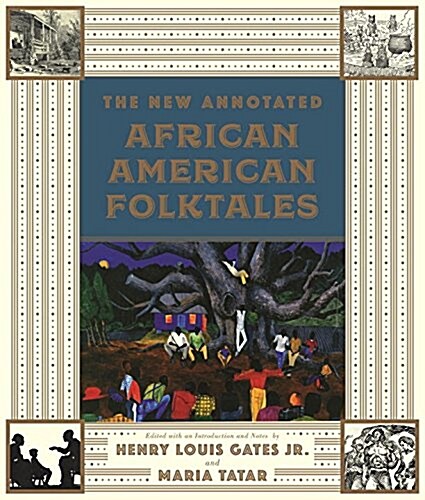 The Annotated African American Folktales (Hardcover)
