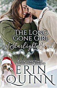 The Long Gone Girl of Starlight Bend (Paperback)