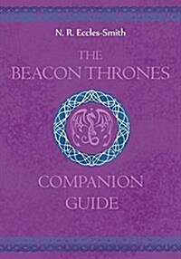The Beacon Thrones Companion Guide (Paperback)