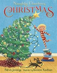 Naughty Claudine's Christmas (Hardcover)