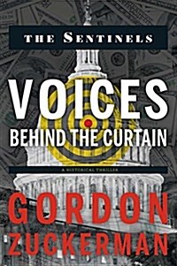 Voices Behind the Curtain (Paperback)