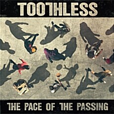 [수입] Toothless - The Pace Of The Passing [Digipak]